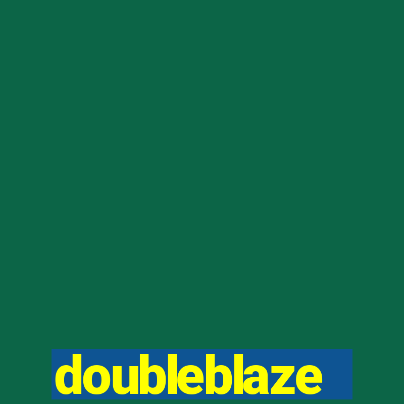 doubleblaze