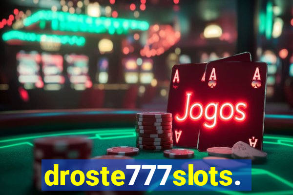 droste777slots.com