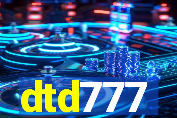 dtd777