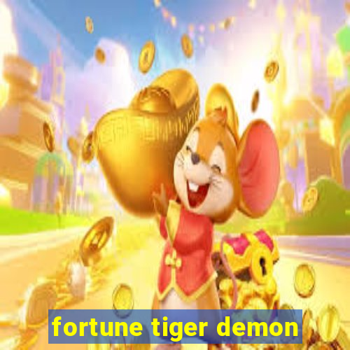 fortune tiger demon