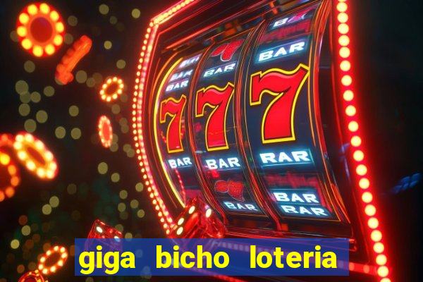 giga bicho loteria dos sonhos