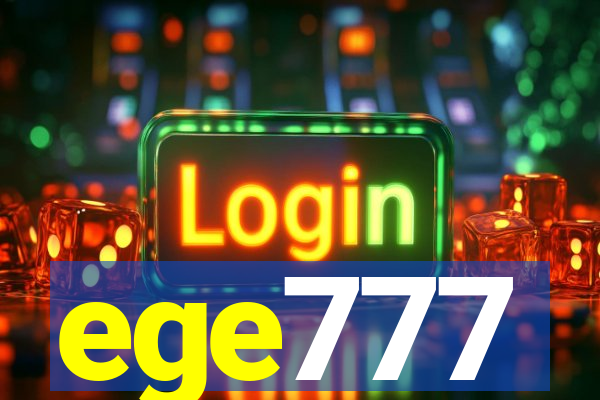 ege777