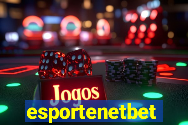 esportenetbet