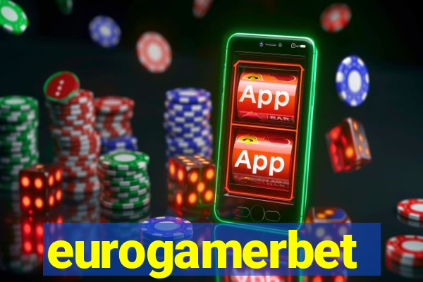 eurogamerbet