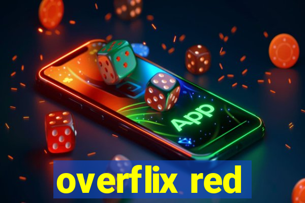 overflix red