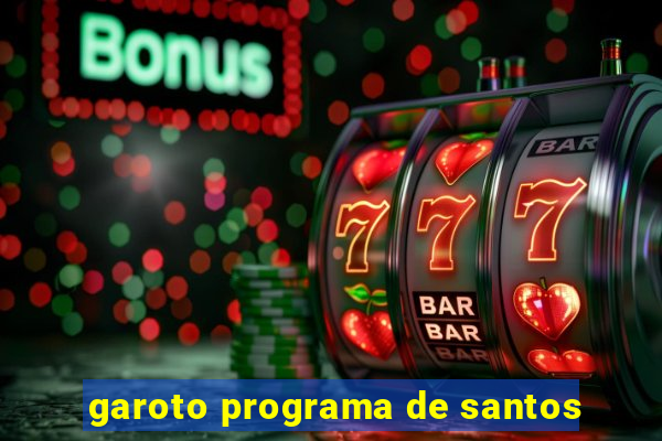 garoto programa de santos