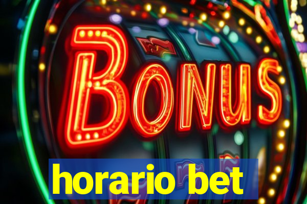 horario bet