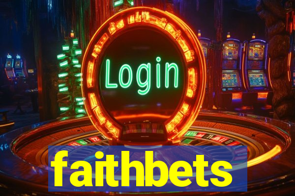 faithbets