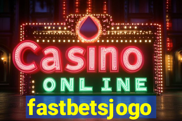 fastbetsjogo