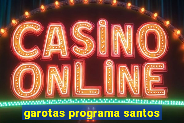 garotas programa santos