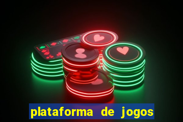 plataforma de jogos que da dinheiro no cadastro