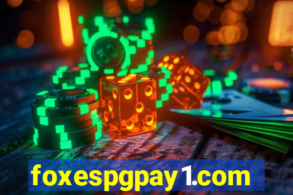 foxespgpay1.com