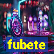 fubete