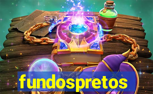 fundospretos