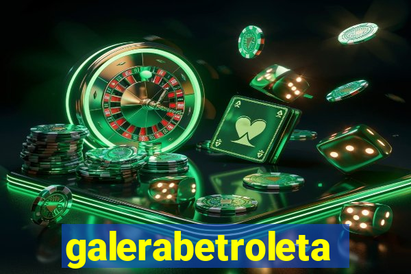 galerabetroleta