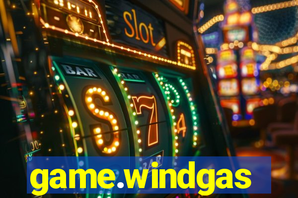 game.windgas