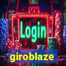 giroblaze