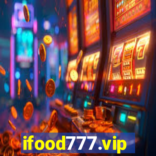 ifood777.vip