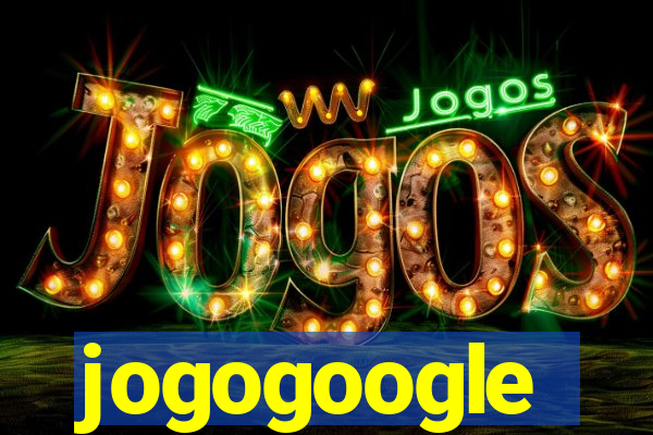 jogogoogle