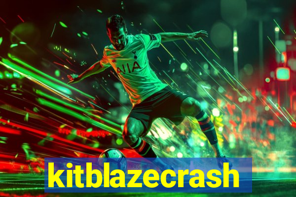 kitblazecrash