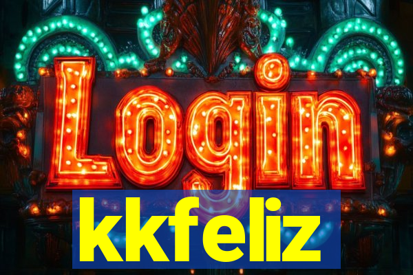 kkfeliz