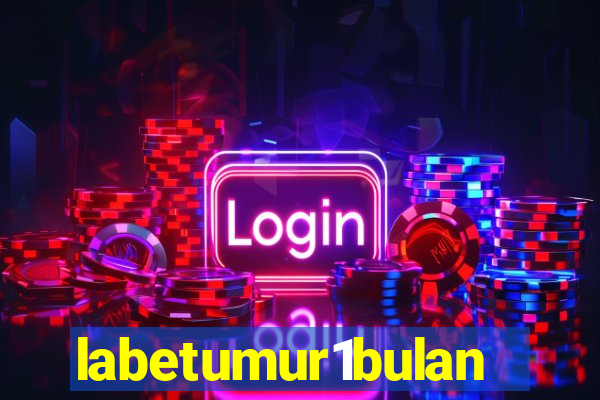 labetumur1bulan