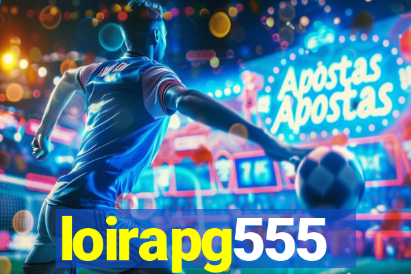 loirapg555