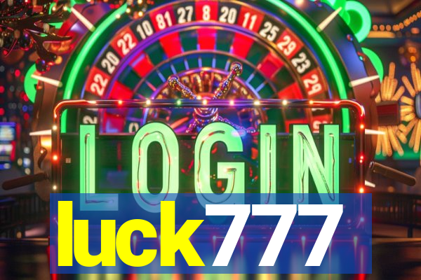 luck777