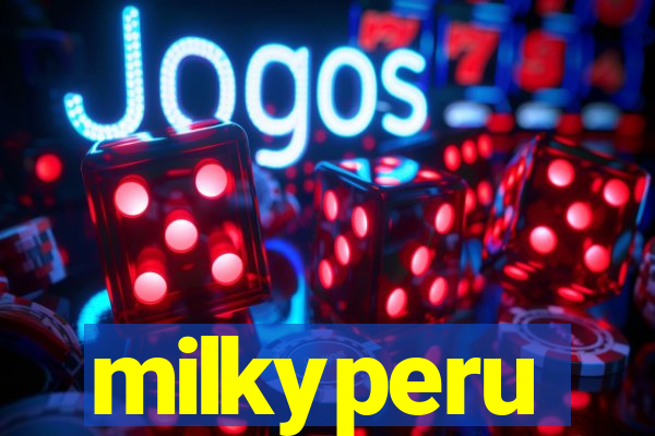 milkyperu