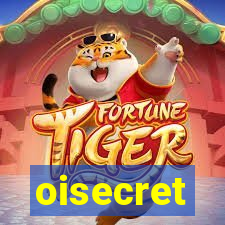 oisecret