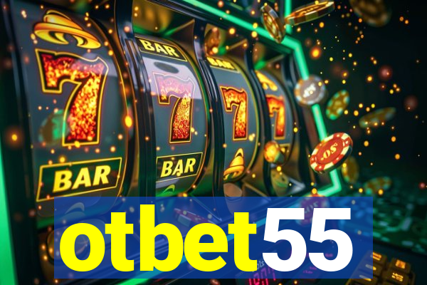 otbet55