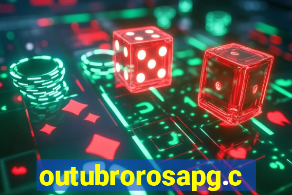 outubrorosapg.com