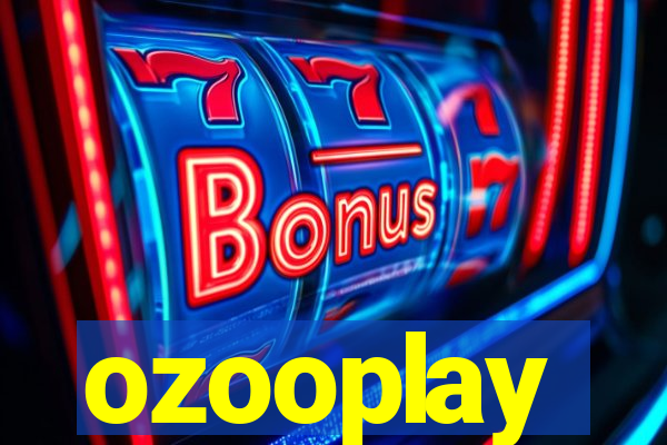 ozooplay