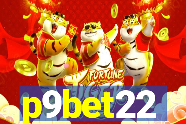 p9bet22