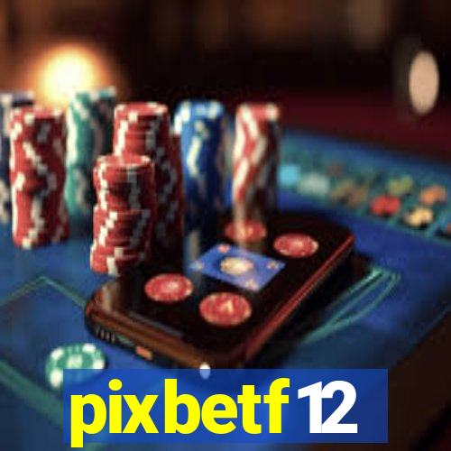 pixbetf12