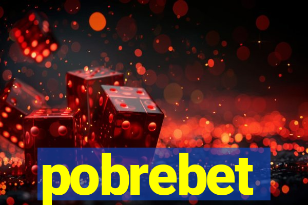 pobrebet