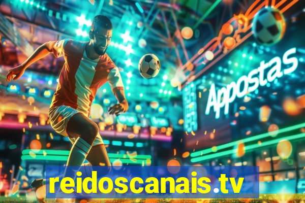 reidoscanais.tv