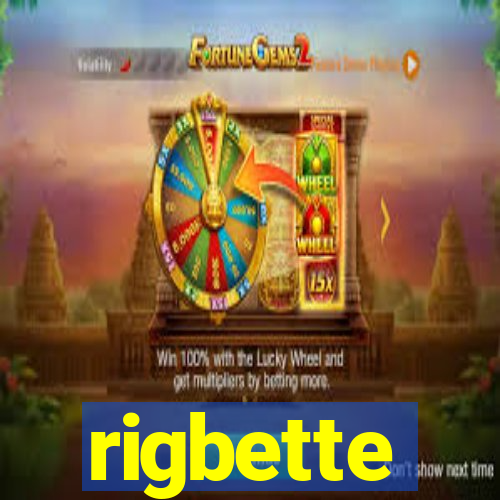 rigbette