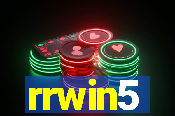 rrwin5