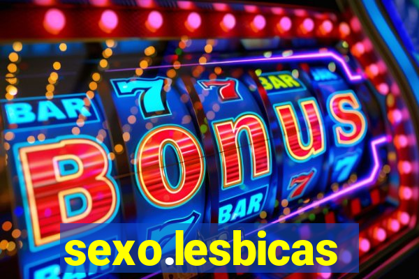 sexo.lesbicas