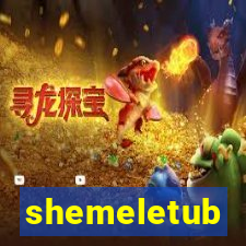 shemeletub