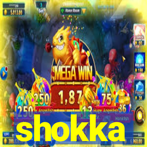 shokka