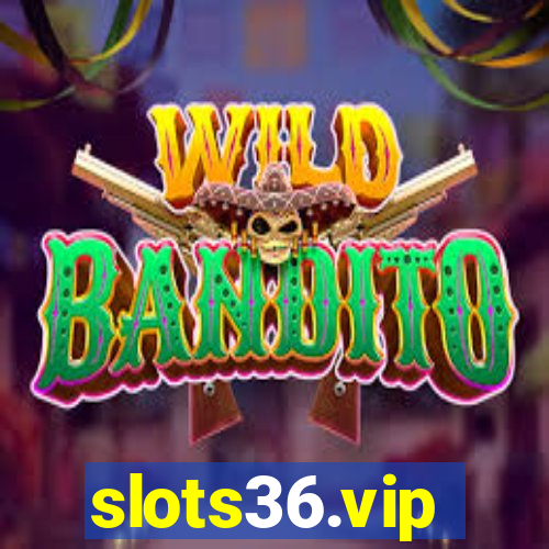 slots36.vip