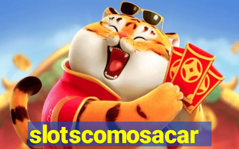 slotscomosacar