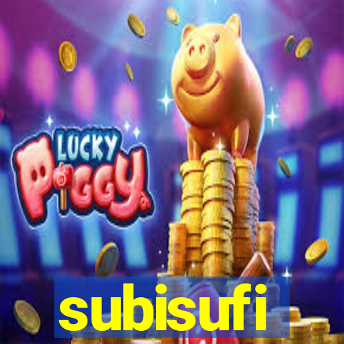 subisufi