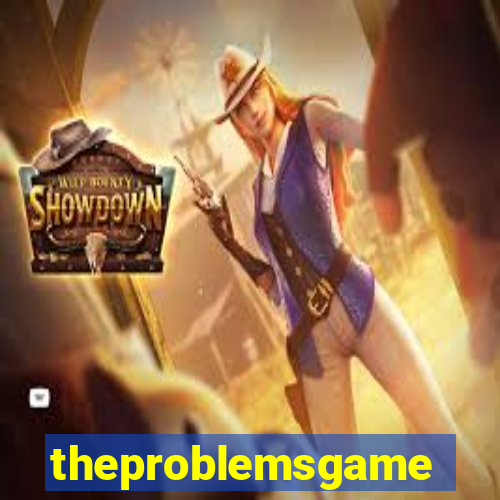 theproblemsgames.com