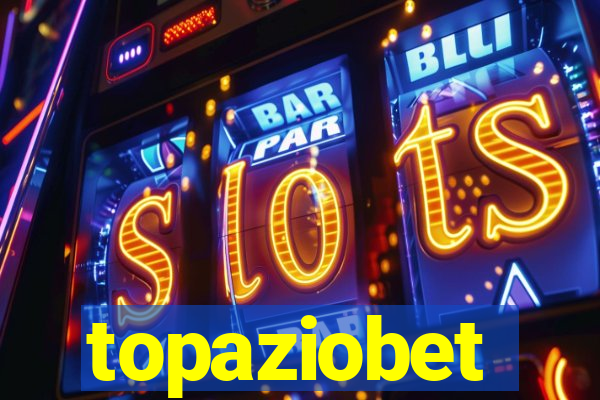 topaziobet