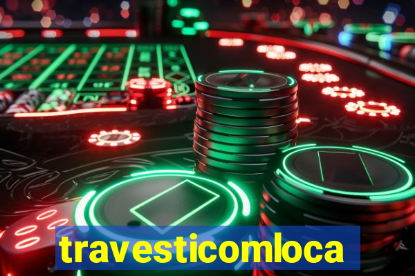 travesticomlocal