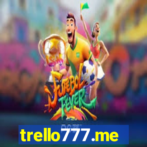 trello777.me