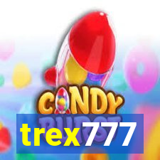 trex777